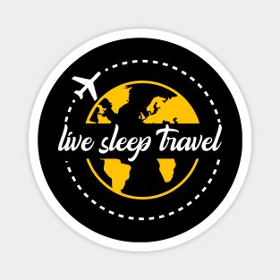 Live Sleep Travel Repeat Magnet